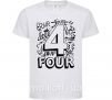 Детская футболка 4 - Four Белый фото