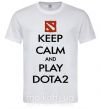 Мужская футболка Keep calm and play Dota2 Белый фото