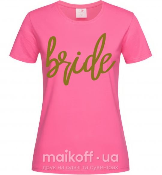 Женская футболка Gold bride Ярко-розовый фото