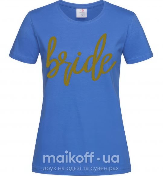 Женская футболка Gold bride Ярко-синий фото