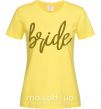 Женская футболка Gold bride Лимонный фото