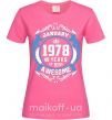 Женская футболка January 1978 40 years of being Awesome Ярко-розовый фото