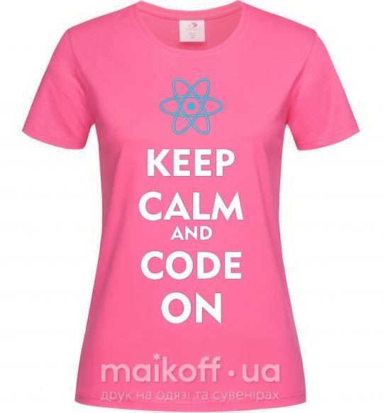 Женская футболка Keep calm and code on Ярко-розовый фото
