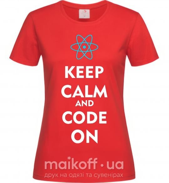 Женская футболка Keep calm and code on Красный фото