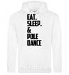 Женская толстовка (худи) Eat sleep pole dance Белый фото