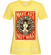 Женская футболка OBEY Make art not war Лимонный фото