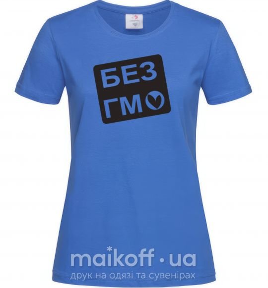 Женская футболка БЕЗ ГМО Ярко-синий фото