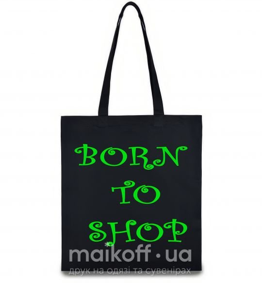 Еко-сумка BORN TO SHOP Чорний фото