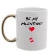 Чашка с цветной ручкой BE MY VALENTINE Золото фото