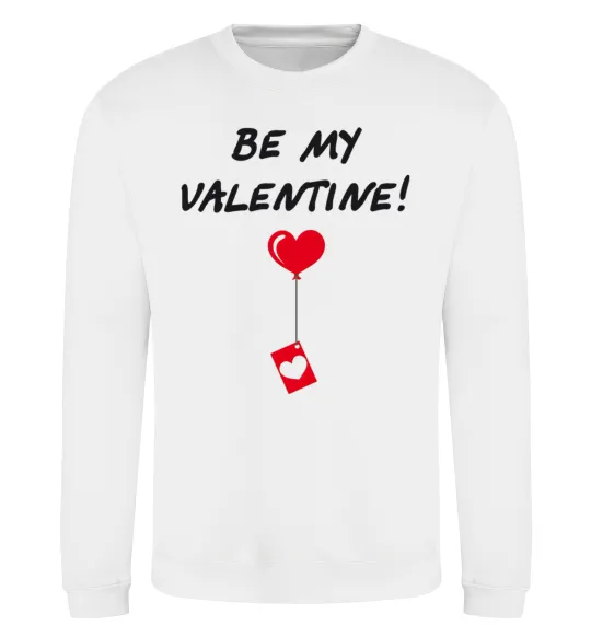 Світшот BE MY VALENTINE Білий фото