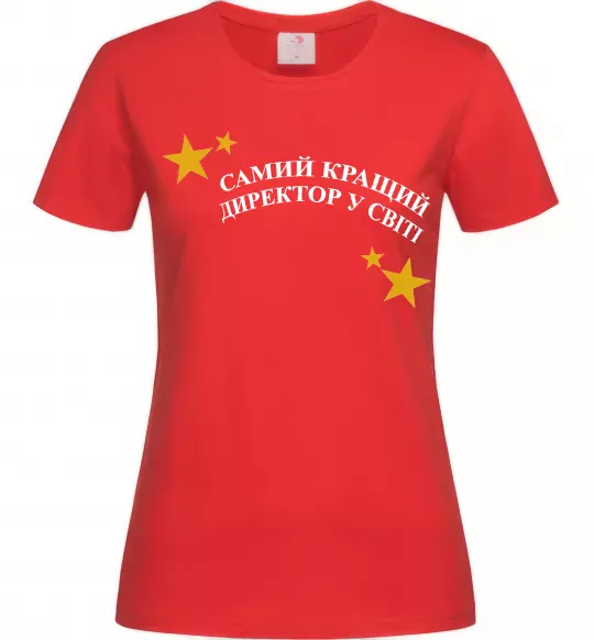 Женская футболка Cамий кращий директор в світі Красный фото