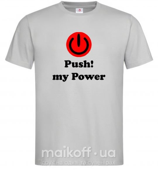 Чоловіча футболка PUSH MY POWER Сірий фото