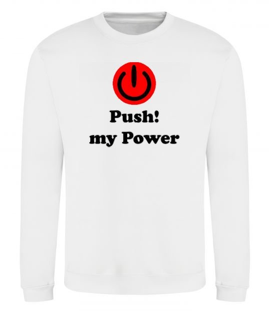 Свитшот PUSH MY POWER Белый фото