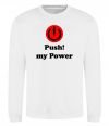 Світшот PUSH MY POWER Білий фото