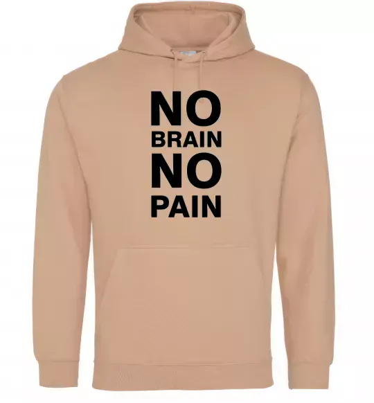 Чоловіча толстовка (худі) NO BRAIN - NO PAIN Пісочний фото