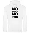 Жіноча толстовка (худі) NO BRAIN - NO PAIN Білий фото