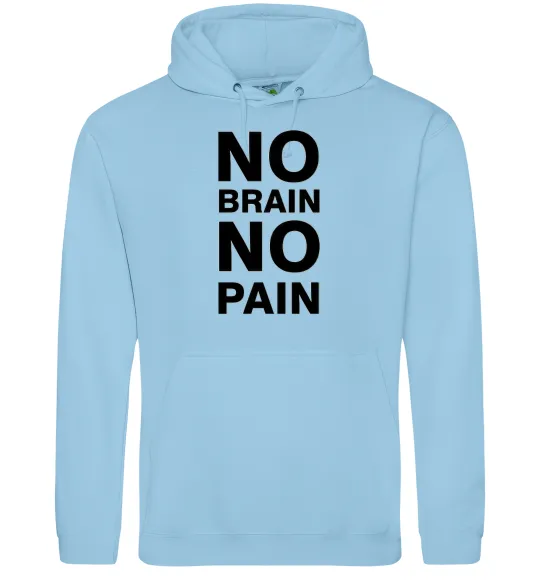 Женская толстовка (худи) NO BRAIN - NO PAIN Голубой фото
