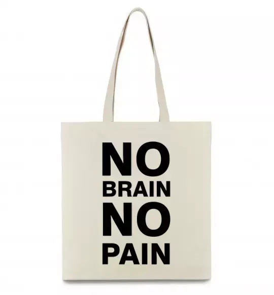 Эко-сумка NO BRAIN - NO PAIN Бежевый фото