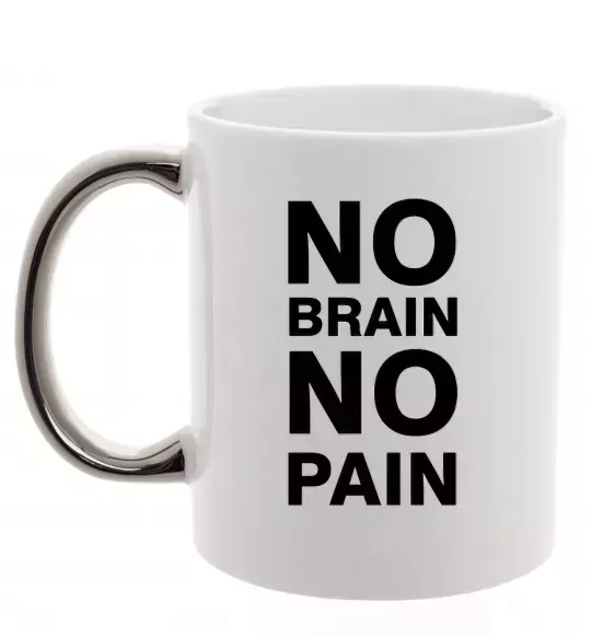 Чашка з кольоровою ручкою NO BRAIN - NO PAIN Срібло фото