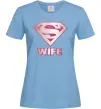 Жіноча футболка Super wife Блакитний фото