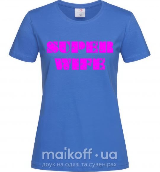 Женская футболка SUPER WIFE Ярко-синий фото
