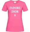 Жіноча футболка J'ADORE DIOR 8 Яскраво-рожевий Жіноча футболка J'ADORE DIOR 8 Яскраво-рожевий фото