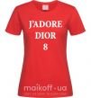 Женская футболка J'ADORE DIOR 8 Красный фото
