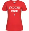 Жіноча футболка J'ADORE DIOR 8 Червоний Жіноча футболка J'ADORE DIOR 8 Червоний фото