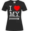 Жіноча футболка I LOVE MY BOYFRIEND Чорний фото
