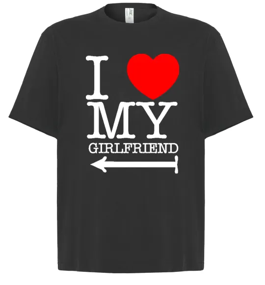 Футболка Оверсайз I LOVE MY GIRLFRIEND Черный фото