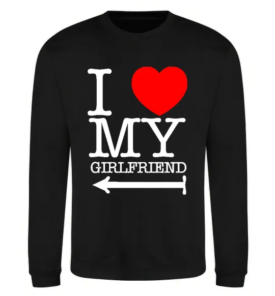 Світшот I LOVE MY GIRLFRIEND Чорний фото
