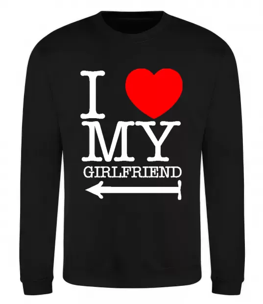 Свитшот I LOVE MY GIRLFRIEND Черный фото