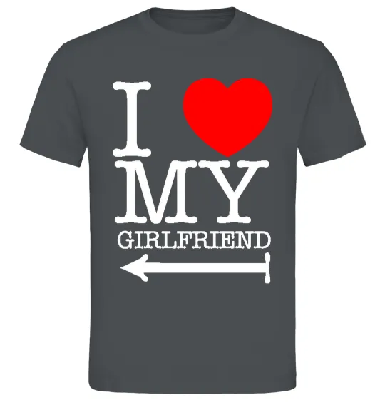 Чоловіча футболка I LOVE MY GIRLFRIEND Графіт фото