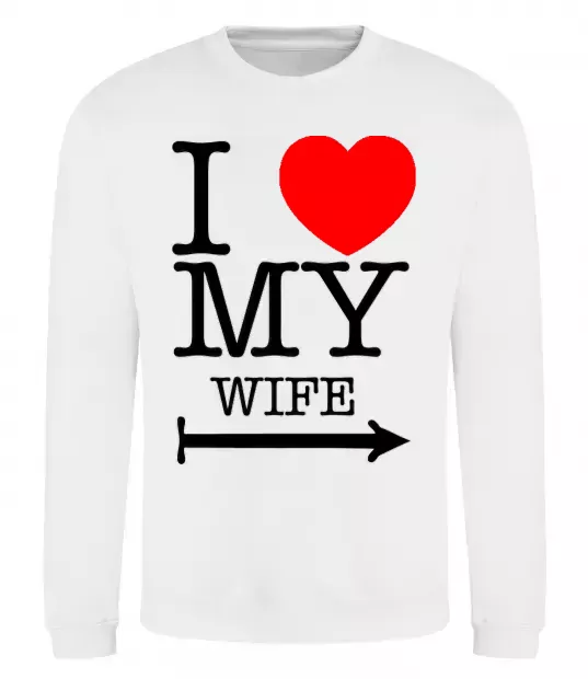 Світшот I love my wife Білий фото