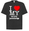 Футболка Оверсайз I love my wife Чорний фото