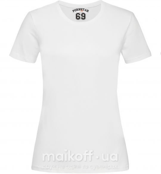 Жіноча футболка Надпись PORNSTAR 69 Білий фото