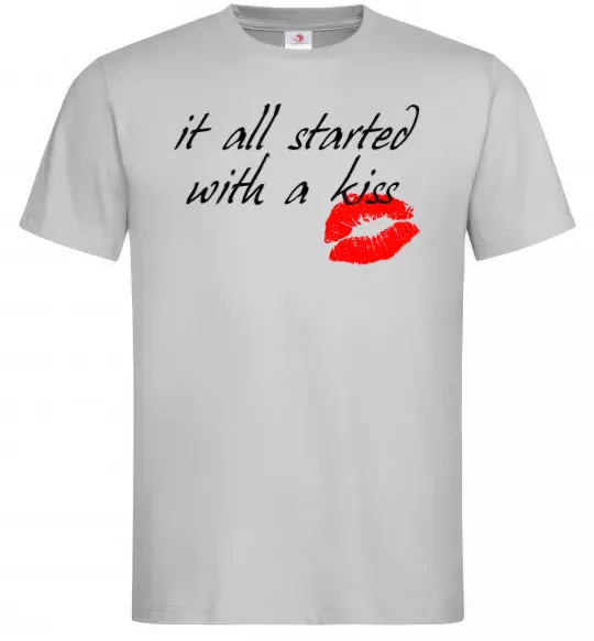 Мужская футболка IT ALL STARTED WITH A KISS Серый фото