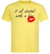 Мужская футболка IT ALL STARTED WITH A KISS Лимонный Мужская футболка IT ALL STARTED WITH A KISS Лимонный фото