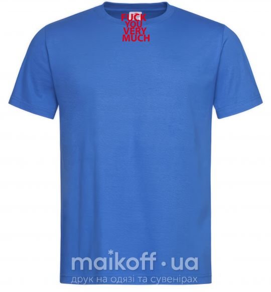 Чоловіча футболка FUCK YOU VERY MUCH Яскраво-синій фото