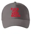 Кепка FUCK YOU VERY MUCH Серый фото