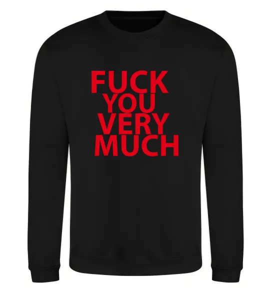 Світшот FUCK YOU VERY MUCH Чорний фото