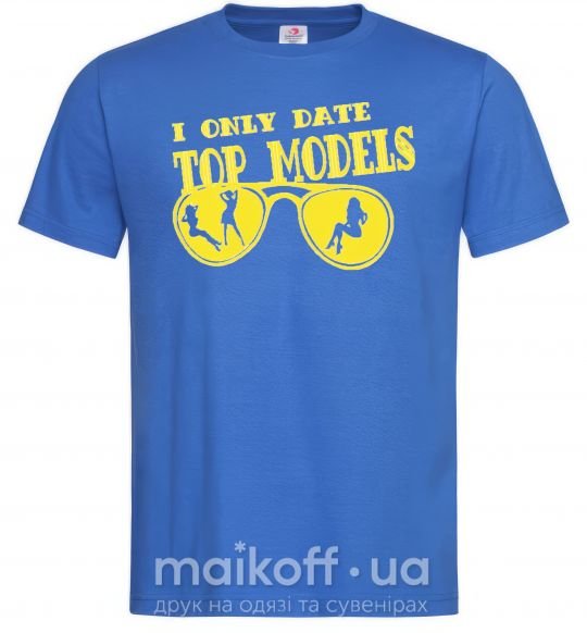 Чоловіча футболка I ONLY DATE TOP MODELS Яскраво-синій фото