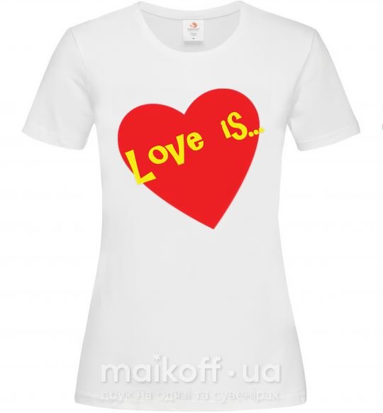 Жіноча футболка LOVE IS... Білий фото