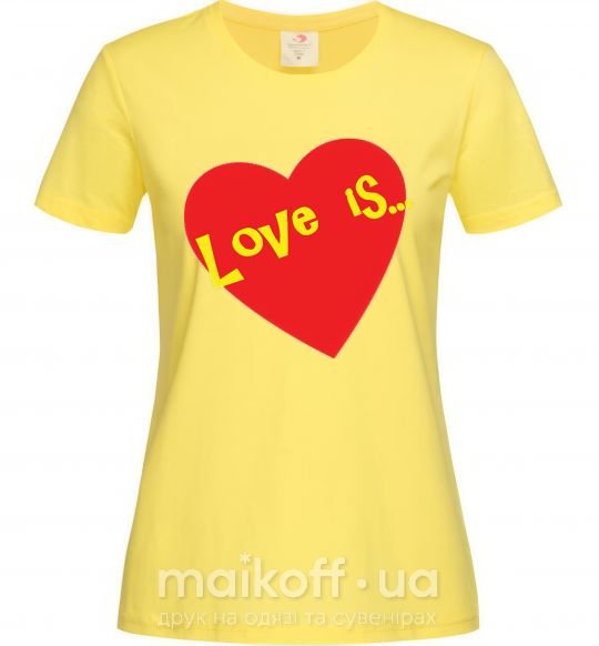 Женская футболка LOVE IS... Лимонный фото