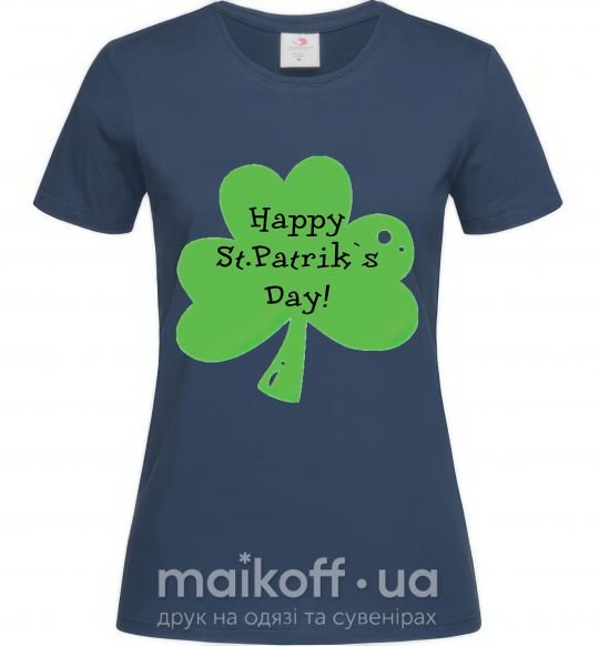 Женская футболка HAPPY ST. PATRIKS DAY Темно-синий фото