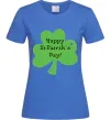 Жіноча футболка HAPPY ST. PATRIKS DAY Яскраво-синій Жіноча футболка HAPPY ST. PATRIKS DAY Яскраво-синій фото