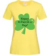Жіноча футболка HAPPY ST. PATRIKS DAY Лимонний Жіноча футболка HAPPY ST. PATRIKS DAY Лимонний фото