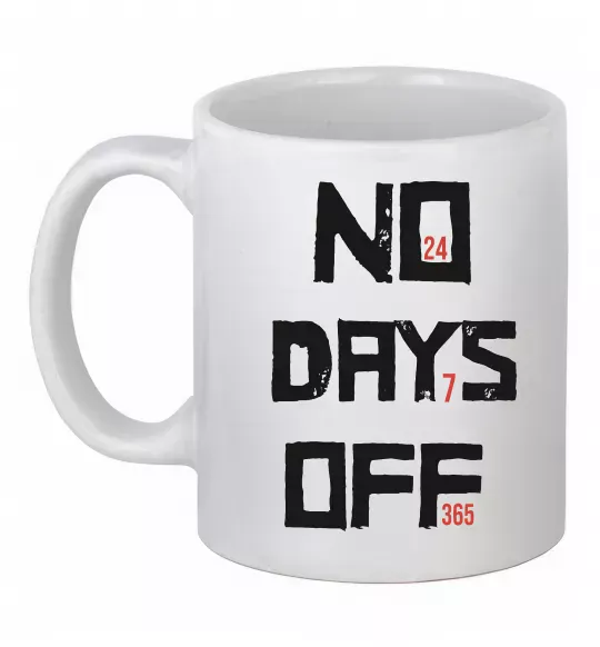 Чашка керамічна No days off Білий фото