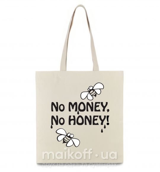 Эко-сумка NO MONEY - NO HONEY Бежевый фото