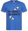 Мужская футболка NO MONEY - NO HONEY Ярко-синий фото